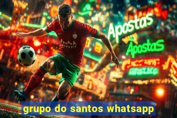 grupo do santos whatsapp